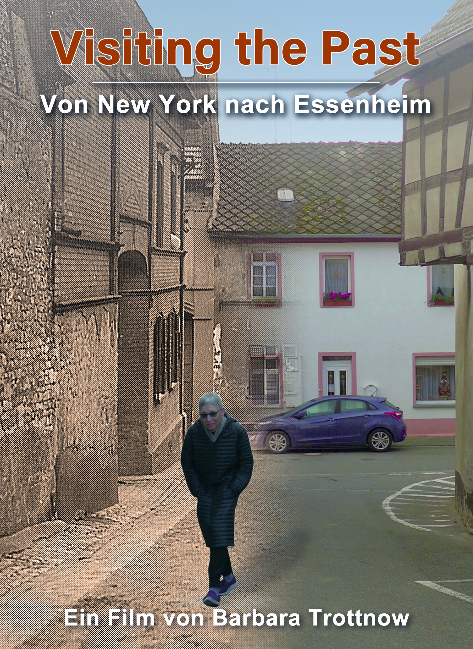 Visiting the past – Von New York nach Essenheim